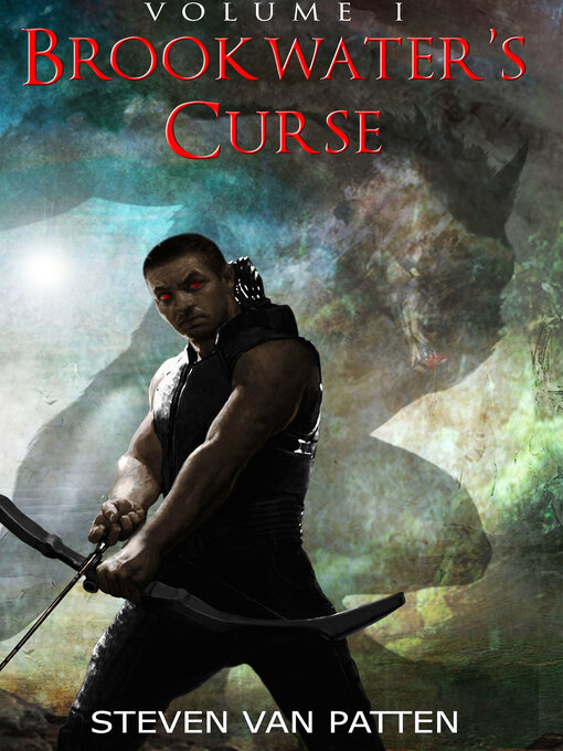 Title details for Brookwater's Curse Volume One by Steven Van Patten - Available